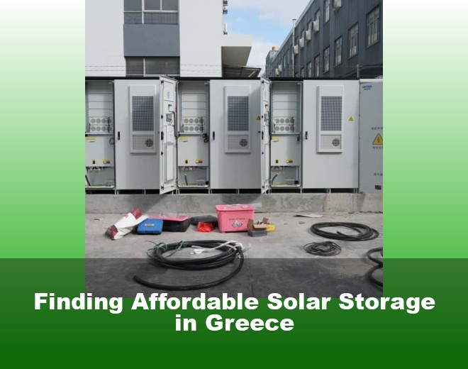 Finding Affordable Solar Storage in Greece